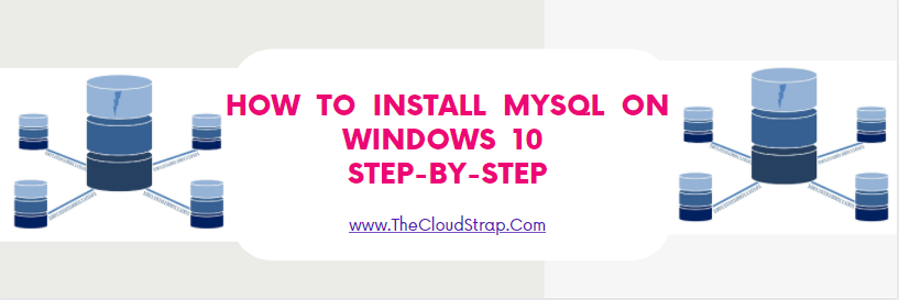 How to install MySQL on Windows 10