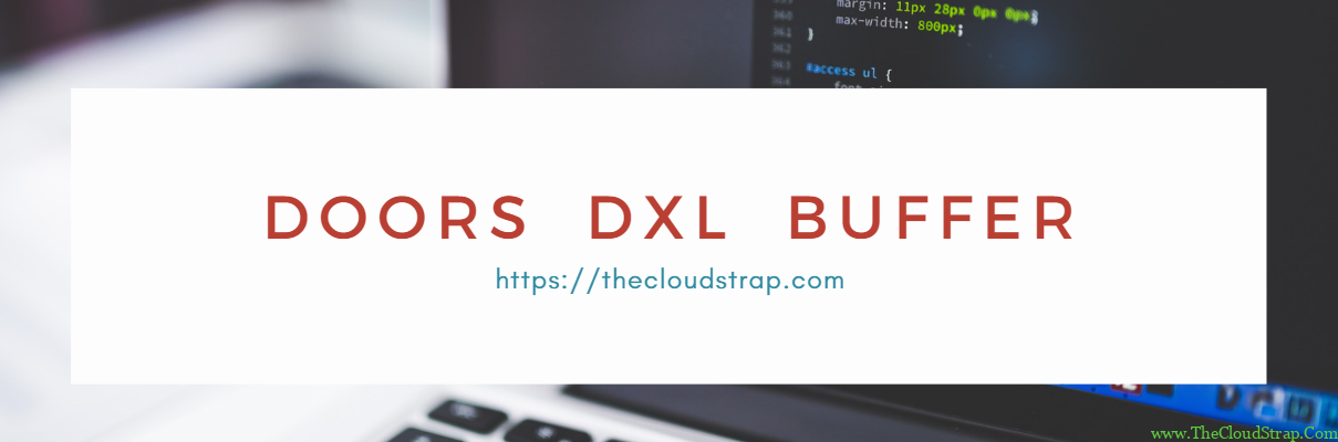 Doors Language DOORS DXL » TheCloudStrap
