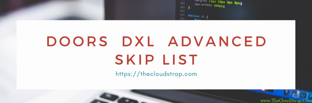 DOORS DXL Skip List